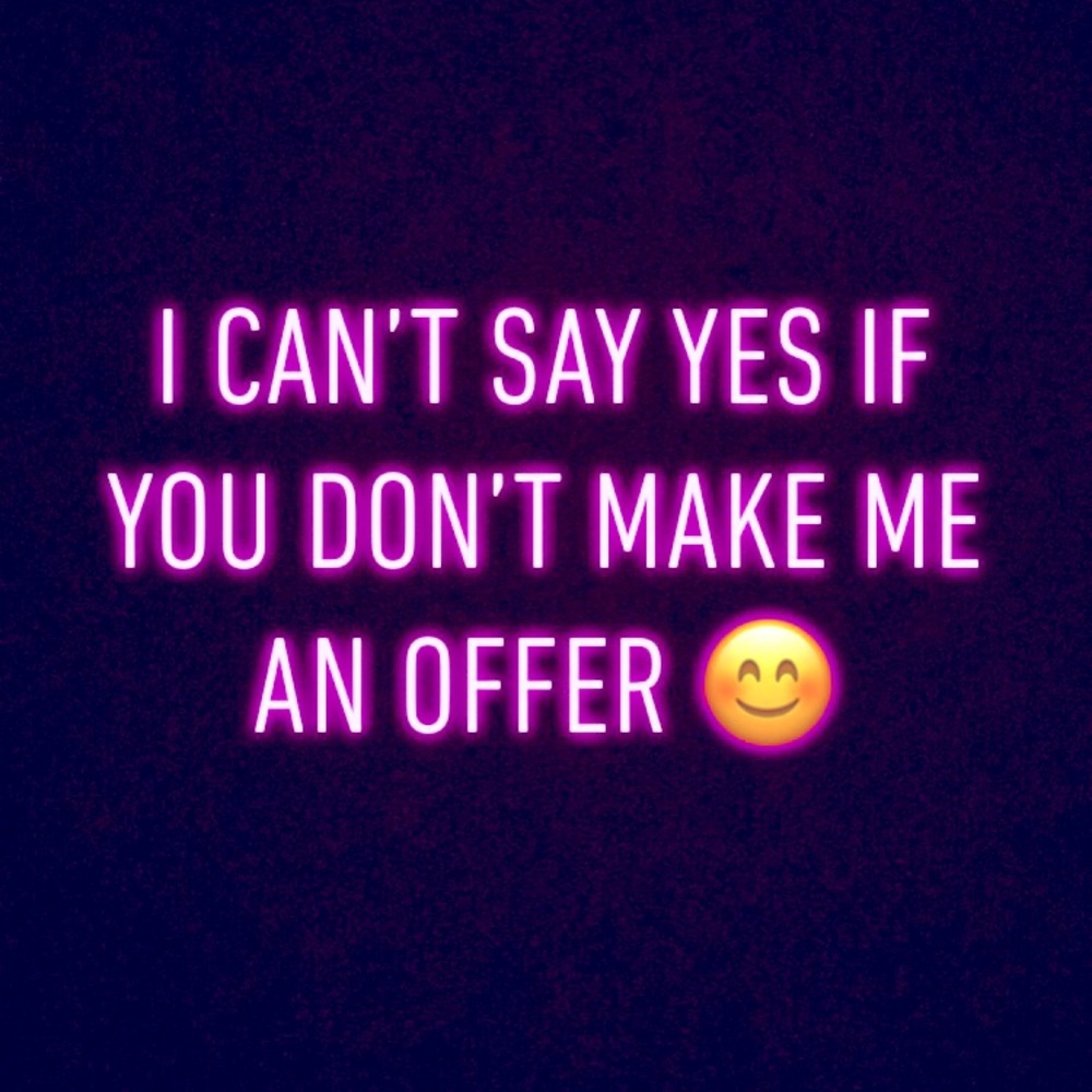Make me an offer